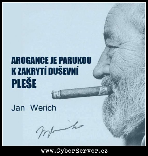 Jan Werich - arogance